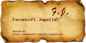 Ferenczfi Jagelló névjegykártya